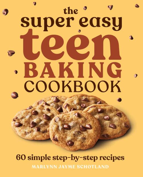 super easy teen baking cookbook